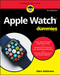 Apple Watch For Dummies (For Dummies (Computer/Tech))