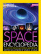 Space Encyclopedia: A Tour of Our Solar System and Beyond
