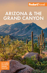 Fodor's Arizona and the Grand Canyon