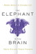 Elephant in the Brain: Hidden Motives in Everyday Life
