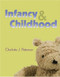 Infancy And Childhood