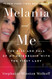 Melania and Me