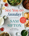 See You on Sunday: A Cookbook for Family and Friends