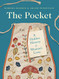 Pocket: A Hidden History of Women's Lives 1660û1900
