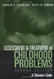 Assessment And Treatment Of Childhood Problems