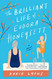 Brilliant Life of Eudora Honeysett: A Novel