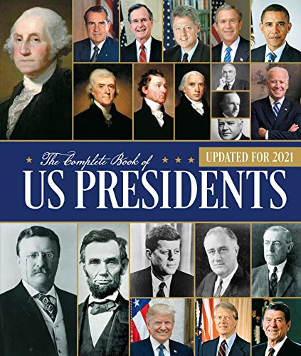 Complete Book of US Presidents: Updated for 2021