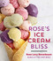 Rose's Ice Cream Bliss