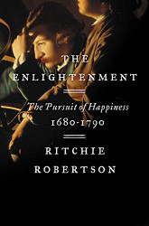 Enlightenment: The Pursuit of Happiness 1680-1790