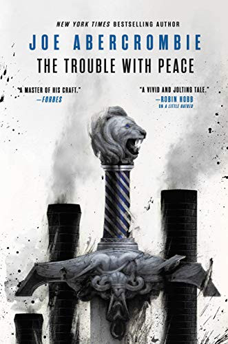 Trouble with Peace (The Age of Madness 2)