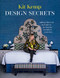 Design Secrets: How to design any space and make it your own