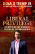 Liberal Privilege