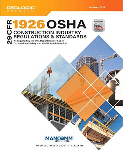 29 CFR 1926 OSHA Construction Industry Regulations and Standards January