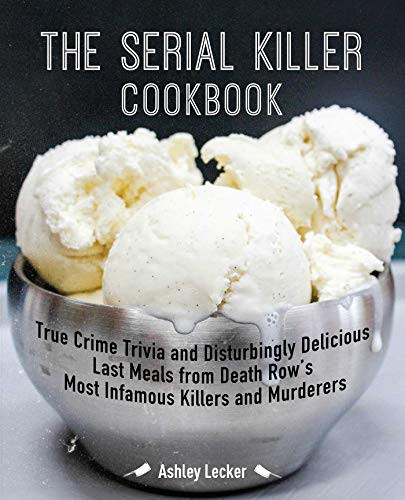 Serial Killer Cookbook