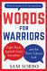WORDS FOR WARRIORS
