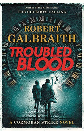 Troubled Blood (A Cormoran Strike Novel 5)