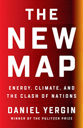 New Map: Energy Climate and the Clash of Nations
