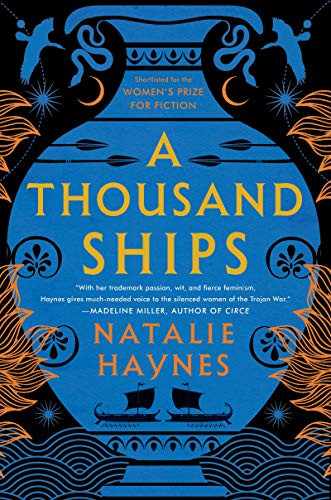 Thousand Ships: A Novel