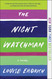 Night Watchman: A Novel