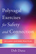 PolyvagaláExercises for Safety and Connection