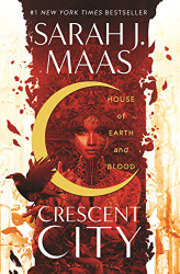 House of Earth and Blood (Crescent City)