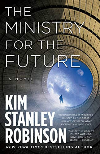 Ministry for the Future: A Novel