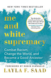 Me and White Supremacy