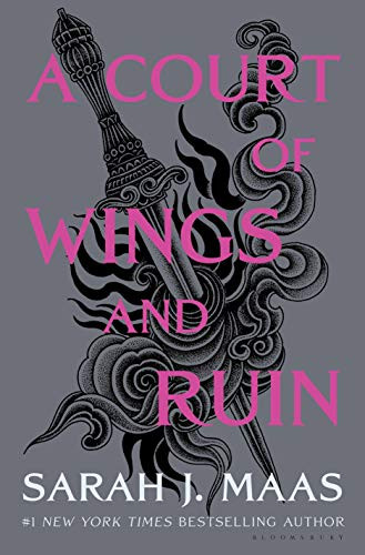 Court of Wings and Ruin (A Court of Thorns and Roses 3)