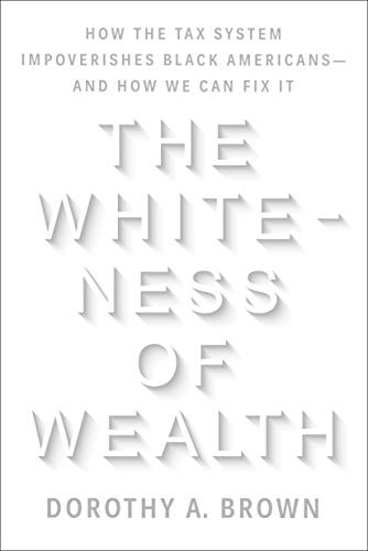 Whiteness of Wealth