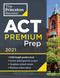 Princeton Review ACT Premium Prep 2021