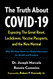 Truth About COVID-19