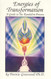 Energies Of Transformation by Greenwell Bonnie L.