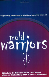 Mold Warriors by Ritchie C. Shoemaker