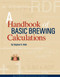 Handbook of Basic Brewing Calculations