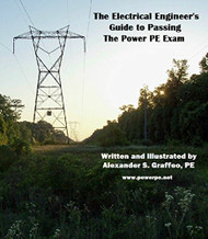 Electrical Engineer's Guide to Passing the Power PE Exam