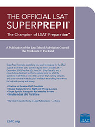 Official LSAT SuperPrep II: The Champion of LSAT Prep
