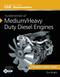 Fundamentals Of Medium/Heavy Duty Diesel Engines Student Workbook