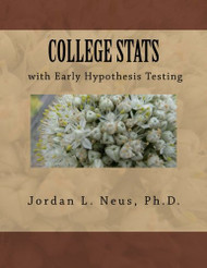 COLLEGE STATS with Early Hypothesis Testing