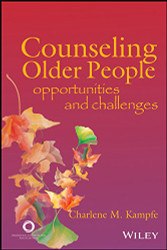 Counceling Older People: Opportunities and Challenges