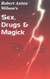 Sex Drugs And Magick by Robert Anton Wilson