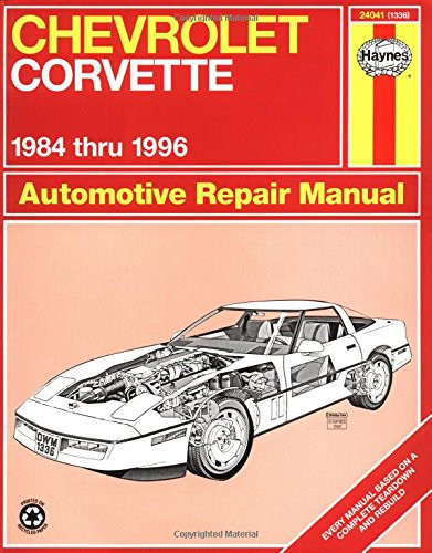 Chevrolet Corvette 1984 thru 1996 Automotive Repair Manual
