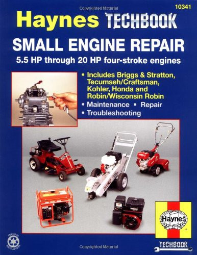 Small Engine Repair: 5.5 HP Thru 20 HP Four Stroke Engines