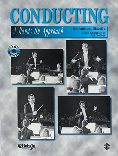 Conducting - A Hands-On Approach