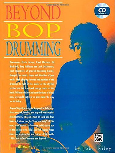 Beyond Bop Drumming