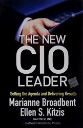 New CIO Leader: Setting the Agenda and Delivering Results