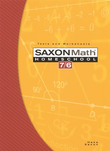 Saxon Math 7/6 Homeschool Edition: Tests and Worksheets