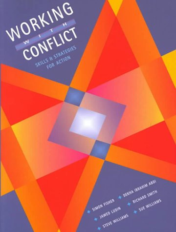 Working With Conflict by Fisher Simon