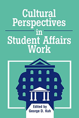 Cultural Perspectives in Student Affairs Work