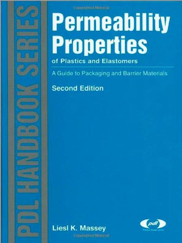 Permeability Properties of Plastics and Elastomers Ed