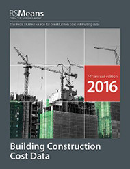 RSMeans Building Construction Cost Data 2016